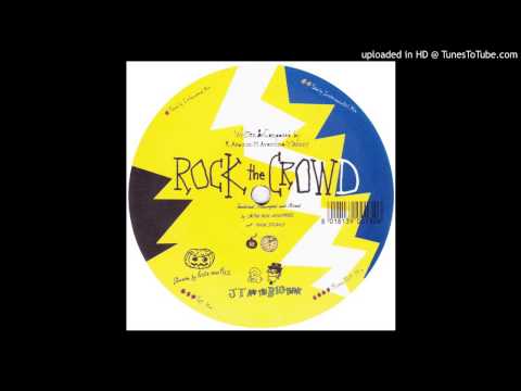 J.T. And The Big Family -- Rock The Crowd (Family Extended Mix)