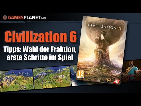 Civilization 6 Tipps | Den richtigen Anführer wählen & Die ersten Schritte in Civ6 Tutorial