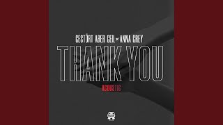 Thank You (Acoustic Version)