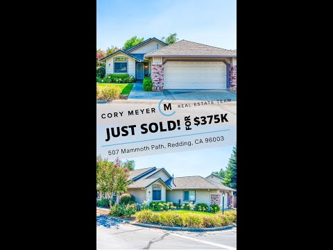 𝒥𝓊𝓈𝓉 𝐒𝐎𝐋𝐃 𝐟𝐨𝐫 $𝟑𝟕𝟓,𝟎𝟎𝟎.𝟎𝟎!: 507 Mammoth Path, Redding, CA 96003