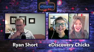 eDiscovery Chicks After Hours - Crossover Podcast with Ryan Short