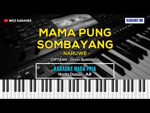 MAMA PUNG SOMBAYANG - NADA PRIA | KARAOKE POP AMBON | KARAOKE HD | MOZ KARAOKE