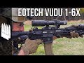 EOTech Vudu 1-6X Optic Review (Also Compared to Vortex 1-6X)