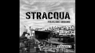 Stracqua Folklore Urbano- Tangos y Serpientes (volumen I -2013)