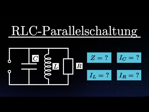 RLC-Parallelschaltung berechnen - Impedanz und alle Ströme (Formeln)