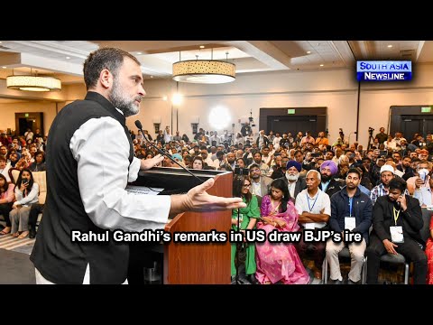 Rahul Gandhi’s remarks in US draw BJP’s ire
