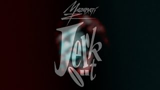 Mazarati - Jerk Out