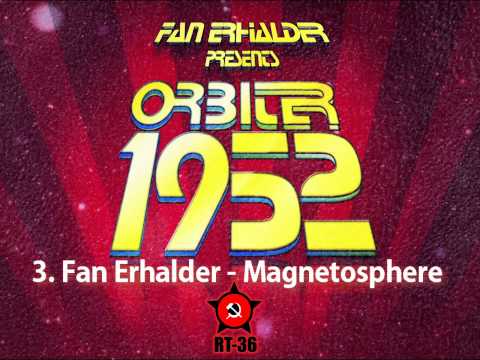 Russian-Techno.Com presents: Fan Erhalder - Orbiter 1952 (RT-36)
