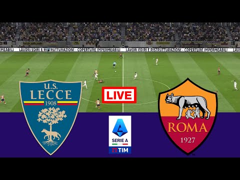🔴 In Diretta : Lecce vs Roma | Serie A 2024/25 | Streaming completo della partita