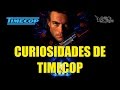 Curiosidades De Time Cop 1994 Policia Del Tiempo JCVD