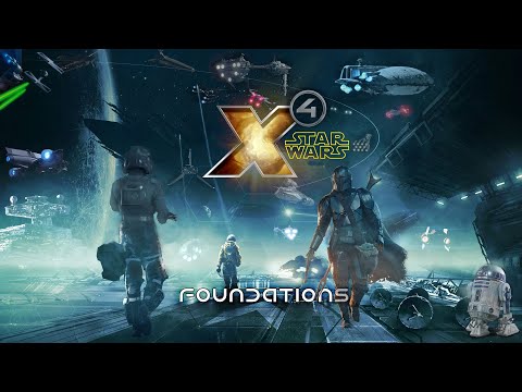 Star Wars Interworlds Trailer - X4 Foundations Mod