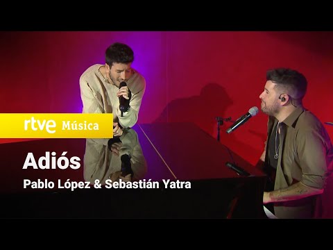 Pablo López y Sebastián Yatra – “Adiós” (Pablo López Sin Anestesia)