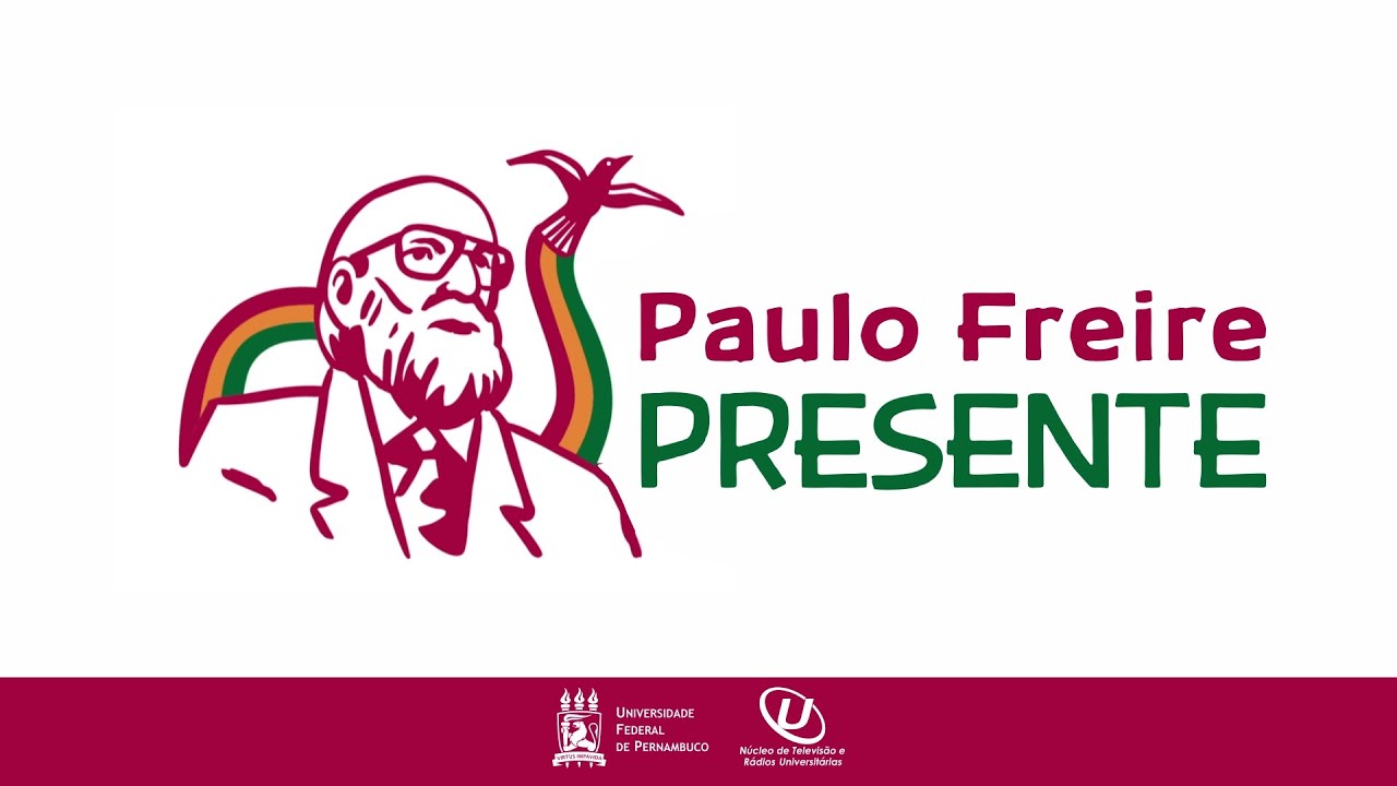 Documentário Paulo Freire, vida e obra.