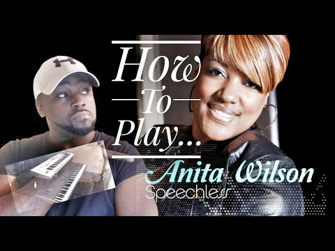 Anita Wilson Speechless tutorial