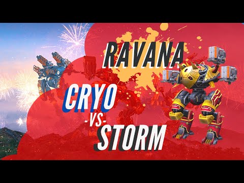 WAR ROBOTS | RAVANA: CRYO VS STORM - WHICH IS KING?