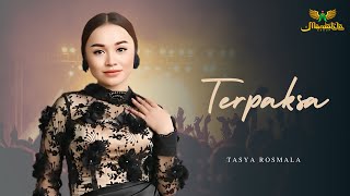 Download lagu TASYA ROSMALA - TERPAKSA | MARDATILA GROUP mp3 Download lagu TASYA ROSMALA - TERPAKSA | MARDATILA GROUP mp3