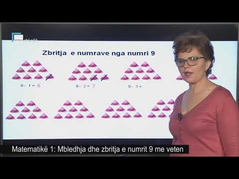 Matematikë 1 - Mbledhja dhe zbritja e numrit 9 me veten