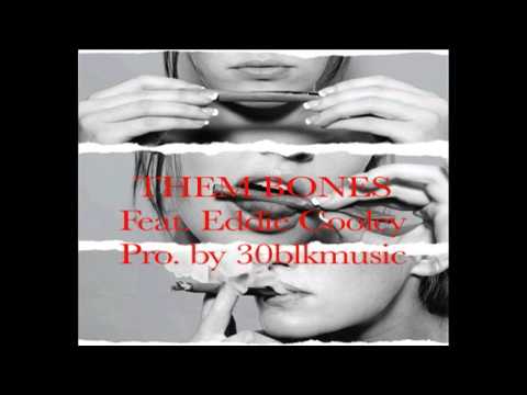 Eddie J Cooley - Them Bones (Audio)