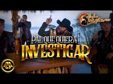 Nicolas Garcia - Pal Que Quiera Investigar (Video Musical)