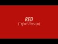 [LYRICS] RED (Taylor's Version) -  Taylor Swift