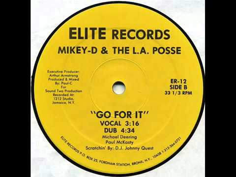 Mikey D and the LA posse   Go for it