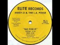 Mikey D And The LA Posse Go For It