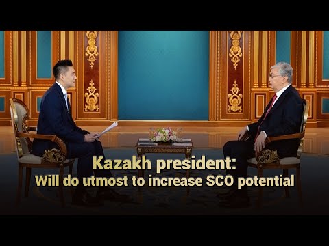 Kazakh president: Will do utmost to increase SCO potential