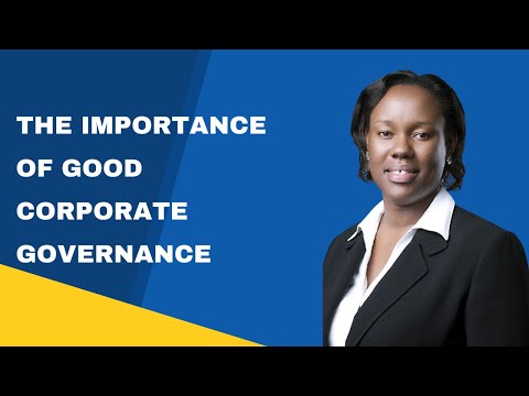 The Importance of good Corporate Governance