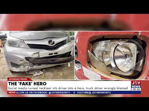 The 'Fake' Hero: Social media turned 'reckless' Vitz driver into a hero; truck driver wrongly blamed
