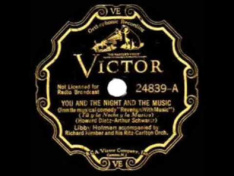 1935 HITS ARCHIVE: You And The Night And The Music - Libby Holman (Richard Himber orch.)
