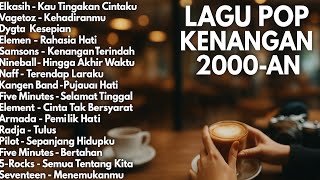 Download lagu Full Album Lagu Pop Kenangan 2000-an terbaik Indonesia Hits Tanpa Iklan mp3