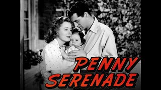 Penny Serenade (1941)