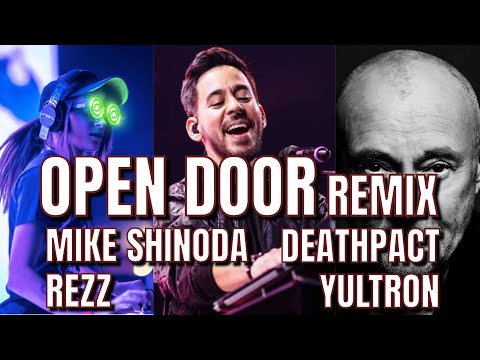 🚪 MIKE SHINODA - Open Door [REZZ Remix] ► ft. REZZ, Phil Collins, Linkin Park, Deathpact, Yultron