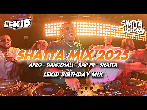 LEKID BIRTHDAY | SHATTA MIX 2025 @ NOVA CLUB | AFROBEATS, SHATTA, JET 2 HOLIDAY MIX VIRAL
