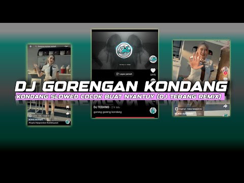 DJ GORENG-GORENG x MAMBUTU REMIX KONDANG-djtebangremix