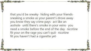 Voodoo Glow Skulls - Nicotine Fit Lyrics