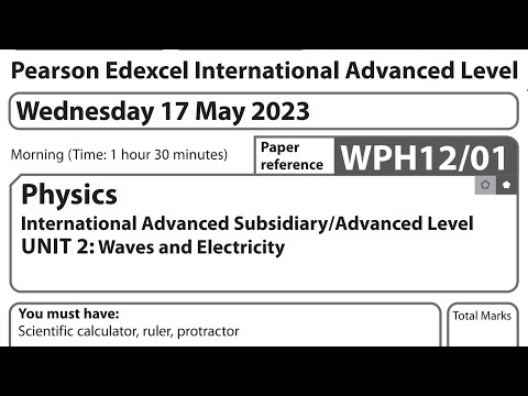 IAL Physics U2 May / June 2023 Question Paper solution Edexcel WPH12/01 (Physics Unit-2)