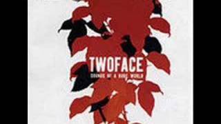 Twoface - Fire In Your Eyes