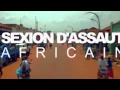 Sexion D'Assaut - Africain (Willy William Remix ...