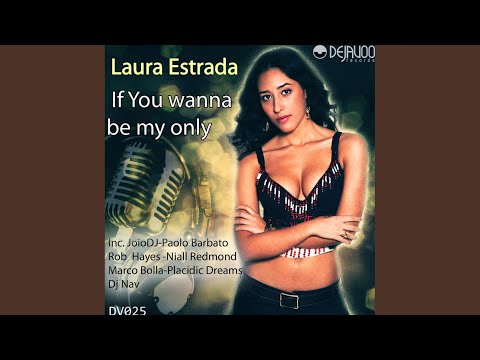 If You Wanna Be My Only (Rob Hayes Remix)