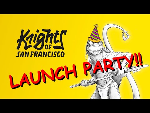 Knights of San Francisco - Launch Party - YouTube