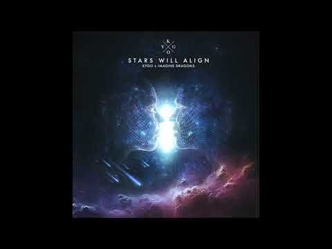 Kygo & Imagine Dragons - Stars Will Align