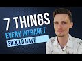 7 Things Every Company Intranet Should Have