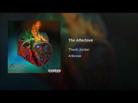Thank Jordan - The Afterlove (Official Audio)