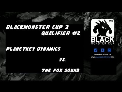 Blackmonster Cup 3 Qualifier #2 Planetkey Dynamics vs The Fox Sound