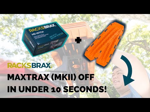 HD HITCH - GET YOUR MAXTRAX (MKII) OFF IN UNDER 10 SECONDS | RacksBrax