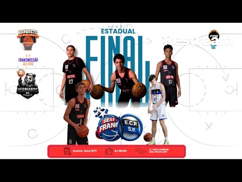 🏀JOGO 1 FINAL ESTADUAL SUB16 - SESI FRANCA BASQUETE X PINHEIROS-FRANCA/SP(11/12/2025)