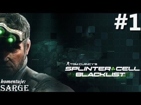 Zagrajmy w Splinter Cell: Blacklist odc. 1 - Powstrzymać Czarną Listę