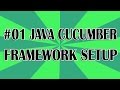 #01 Java JUnit Cucumber Automation Setting Up.