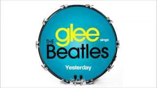 Yesterday - Glee [HD Full Studio]